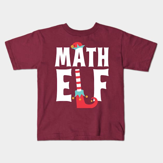 Math Elf Math Teacher Christmas Kids T-Shirt by Giggias